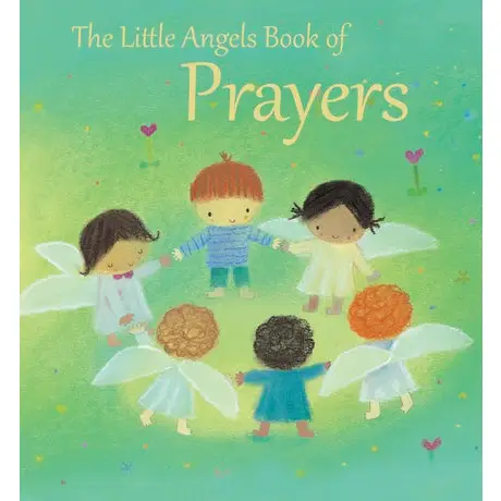 The Little Angels Book of Prayers