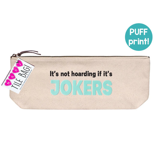 Mahjong Tile Bag - It's not Hoarding if it's Jokers