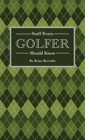 Book Stuff Every Golfer Should Know
