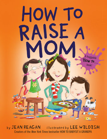 How To Raise A Mom Book