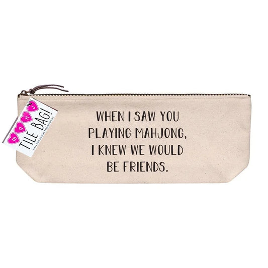 Mahjong Tile Bag - When I saw you playing mahjong...
