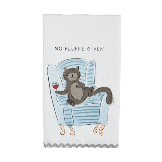 No Fluffs Given Tea Towel